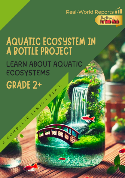 Aquatic Ecosystem in a Bottle Project: Complete Lesson, Worksheets & Answers