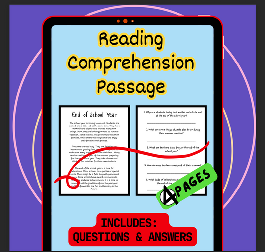 End of School Year Reading Comprehension Passage, Questions & Answers + Reflection