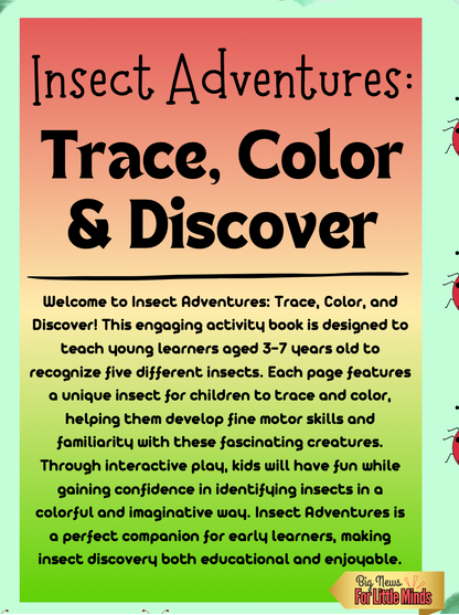 Insect Adventures: Trace, Color & Discover - Spring & Summer Learning! (Mini Pack x5 pages)