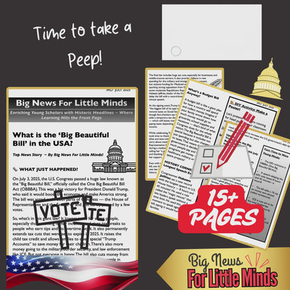 Kids Article on The Big Beautiful Bill ~ OBBBA Explained & Freebie Worksheets x2!
